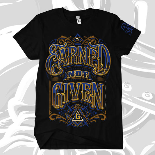 Earned Not Given